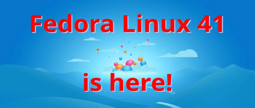 Выпуск Fedora Linux 41! Что нового?